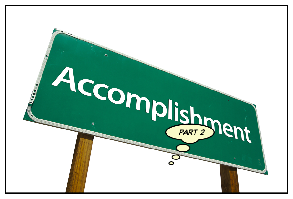 Emphasize Your Accomplishments (Part 2)